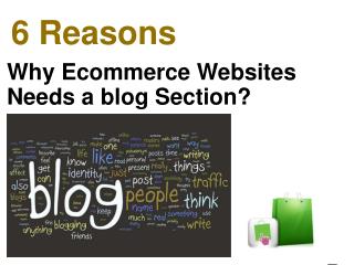 Why Ecommerce Websites Needs a blog Section