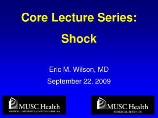 Core Lecture Series: Shock