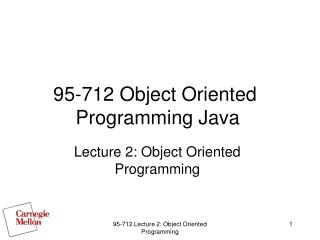 95-712 Object Oriented Programming Java