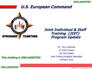 Joint Individual &amp; Staff Training (JIST) Program Update