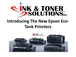 Introducing The New Epson Eco-Tank Prinrters