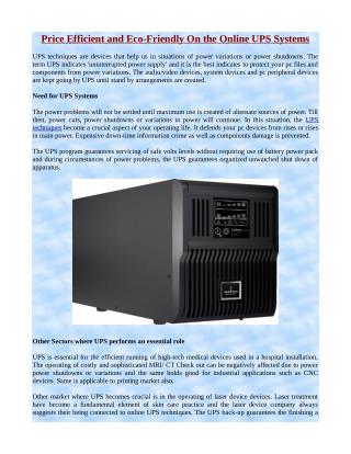 Price Efficient and Eco-Friendly On the Online UPS Systems