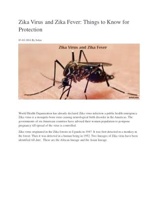 Zika Virus and Zika Fever: Things to Know for Protection