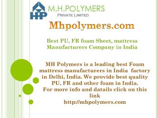 Best PU, FR foam Sheet, mattress Manufacturers Company in India