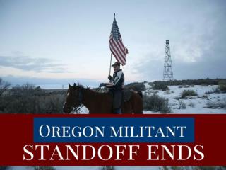 Oregon militant standoff ends