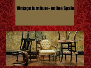 Vintage furniture- online Spain
