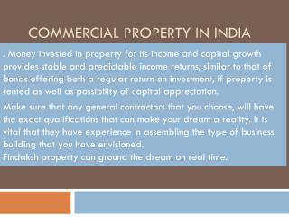 commercial property in india can ful-fill your Dream