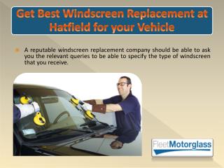 Get Best Windscreen Replacement at Hatfield for your Vehicle
