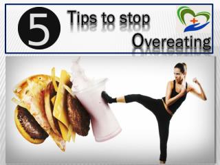 5 Tips to Avoid Overeating PPT