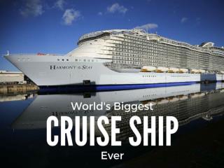 World's biggest cruise ship. Ever.