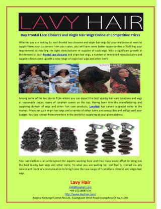 Buy Frontal Lace Closures and Virgin Hair Wigs Online at Competitive Prices