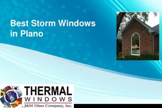 Best Storm Windows in Plano