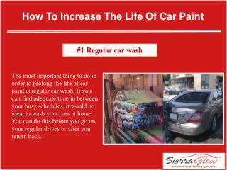 How to increase the life of car paint