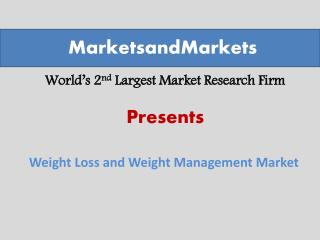 Weight Loss and Weight Management Market worth $206.4 Billion by 2019