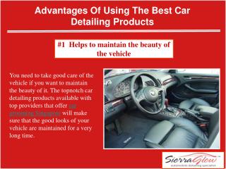 Advantages of using the best car detailing products