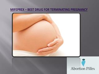 Mifeprex – Best drug for Terminating Pregnancy