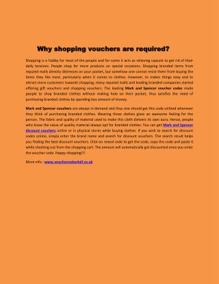 Why shopping vouchers are required?