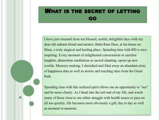 ﻿What is the secret of letting go