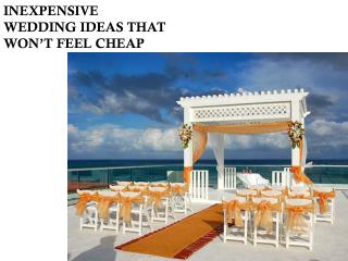 INEXPENSIVE WEDDING IDEAS THAT WON&#039;T FEEL CHEAPhttps://www.evenuebooking.com/blog/inexpensive-wedding-ideas-that-wo