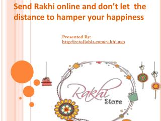 Send Rakhi online and don’t let the distance to hamper your happiness