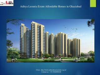 Aditya Luxuria Estate Residential Property @ 91 9560090108