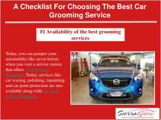 A checklist for choosing the best car grooming service