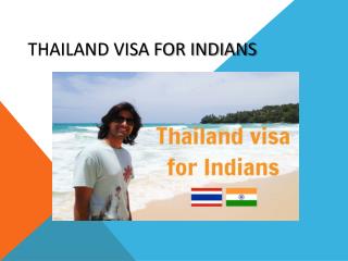 Thailand visa for Indians: All you need to know