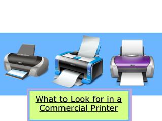 What to Look for in a Commercial Printer