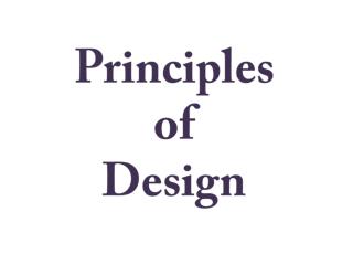 Importance of principle of design