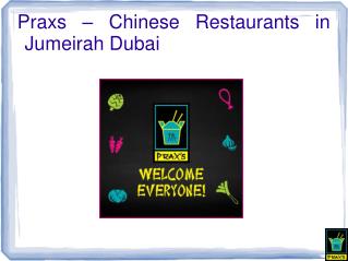 Finest tom yum soup - Praxs Restaurant Dubai