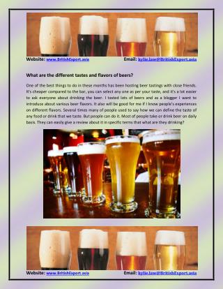 Find out the different tastes and flavors of beers at British Exports?
