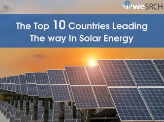 The Top 10 Countries Leading The way In Solar Energy