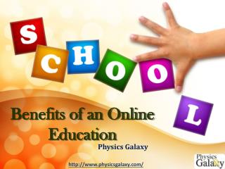 Benefits of an Online Education