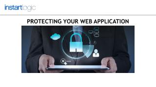 Protect and Secure Your Application End to End