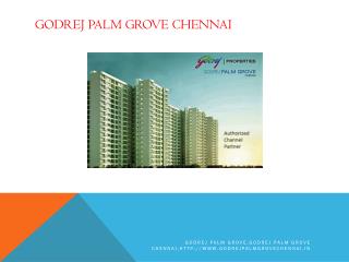 Godrej Palm Grove Chennai a perfect option for investors