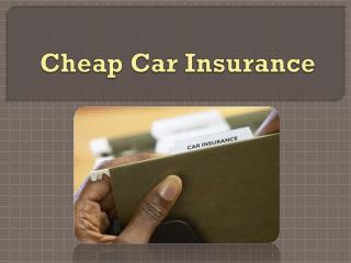 The Cheapest Car Insurance Tips