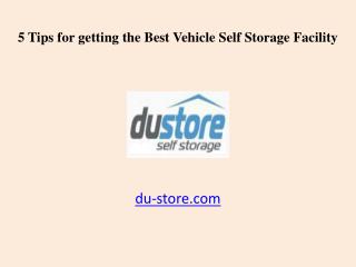 5 Tips for the Best Vehicle Self Storage Facility in Dubai, UAE
