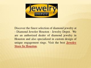 Trusted Jewelry Store In Houston