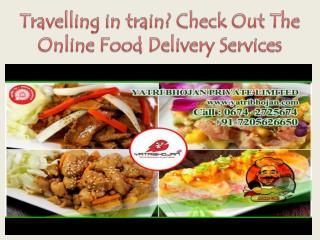 Travelling in train? Check Out The Online Food Delivery Services