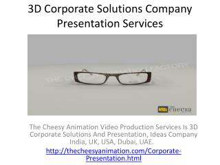 3D Corporate Solutions Company Presentation Services