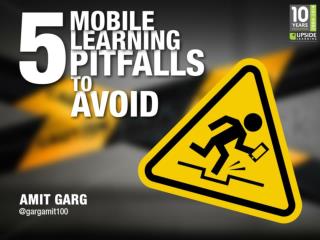 5 Mobile Learning Pitfalls To Avoid