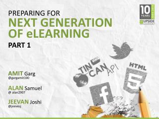 Preparing for Next Generation eLearning - Part I - Responsive eLearning & Tin Can