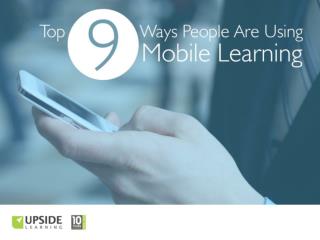 9 Ways People Are Using Mobile Learning