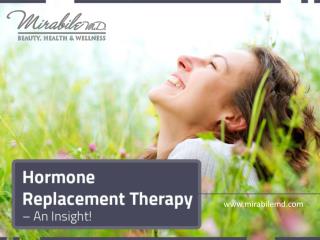 An Insight on Hormone Replacement Therapy