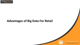 Advantages of Big Data Analytics in Retail Industry