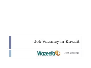 Latest Job Vacancy in Kuwait