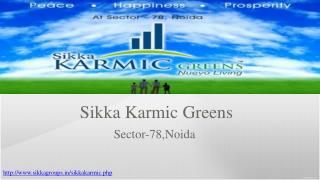 Sikka Karmic Greens Residential Project