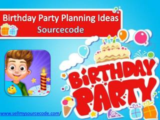 Birthday Party Planning Ideas Sourcecode