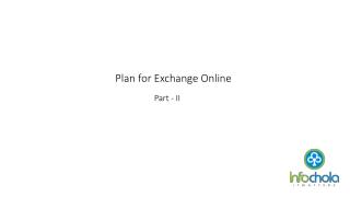 Plan for Exchange Online Part 2 - infochola