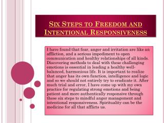 Six Steps to Freedom and Intentional Responsiveness